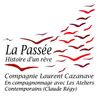 Logo of the association La Passée Compagnie Laurent Cazanave