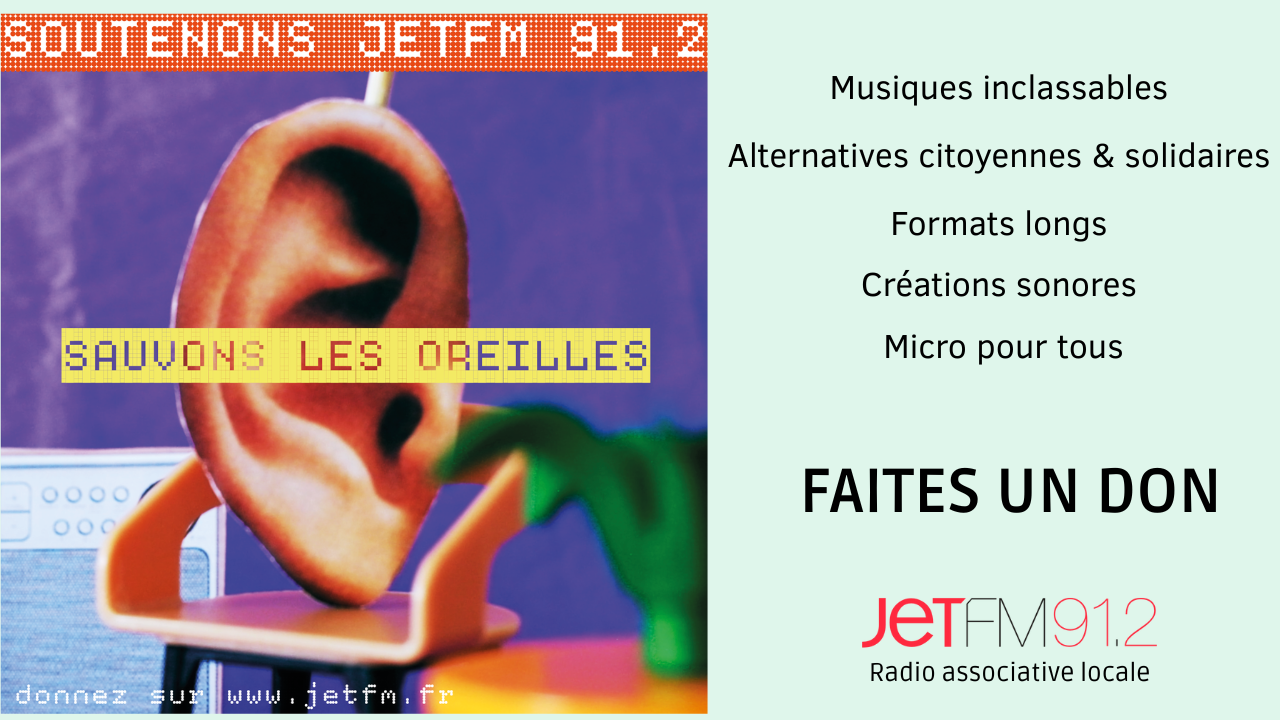 Bannière Sauvons les oreilles ! Soutenons Jet 