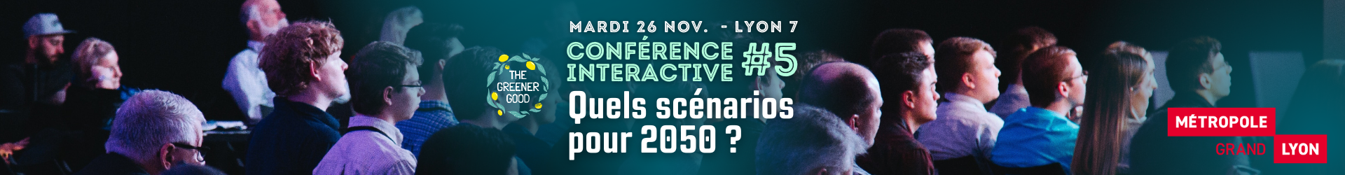 Conférence interactive #5 - Climat, modes de vie : quels scénarios pour 2050 ?