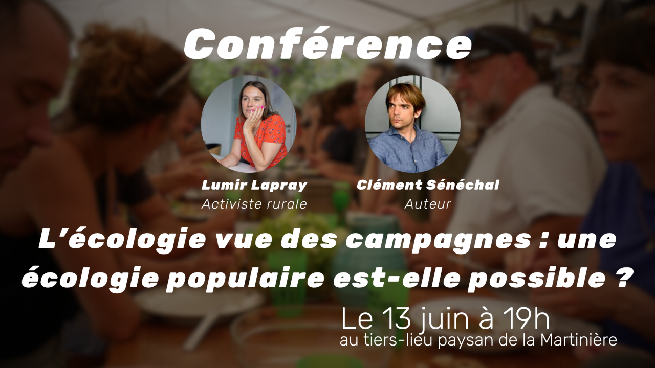 Bannière Soirée débat avec Lumir Lapray, activiste rurale et Clément Sénéchal, auteur