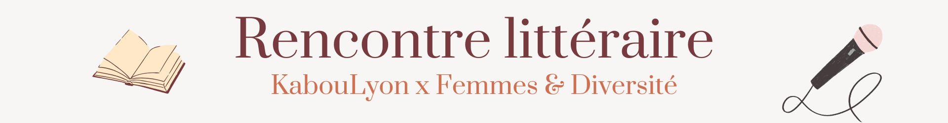 Rencontre littéraire avec KabouLyon x Femmes et Diversité 