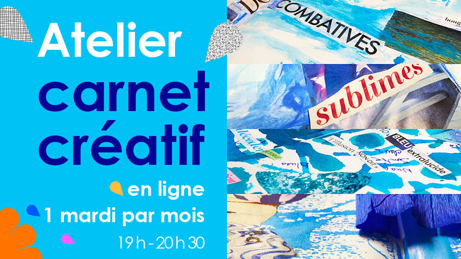 Bannière Ateliers de 1 h 30 Art-thérapie - Carnet créatif  en VISIO - 2024-2025