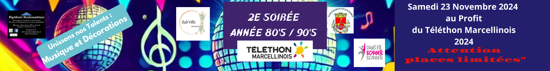 Soirée année 80'S /90 's au Profit du Téléthon Marcellinois 